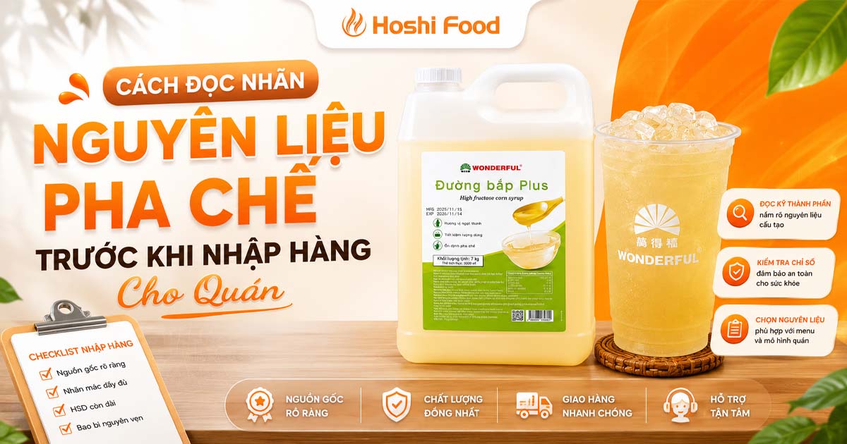 cach-doc-nhan-nguyen-lieu-pha-che-truoc-khi-nhap-hang-cho-quan